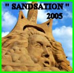 Klick zur  " Sandsation 2005 " /  Sandskulpturenfestival